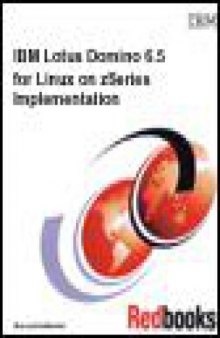 IBM Lotus Domino 6.5 for Linux on zSeries Implementation