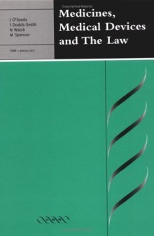 Medicine Medical Devices and the Law