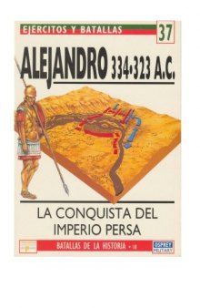 Alejandro 334-323 A.C.