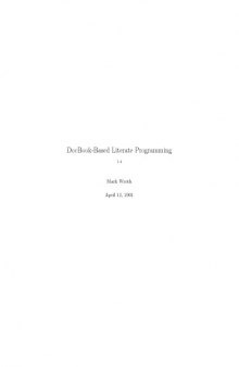 DocBook-based literate programming