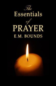 The essentials of prayer