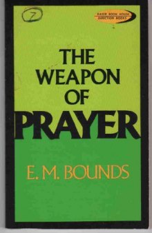 The weapon of prayer
