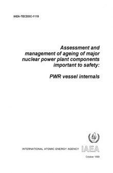 Mgmt of Ageing of PWR Vessel Internals (IAEA TECDOC-1119)