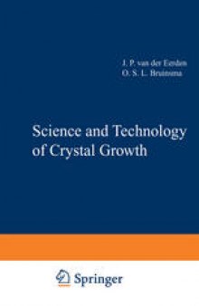 Science and Technology of Crystal Growth