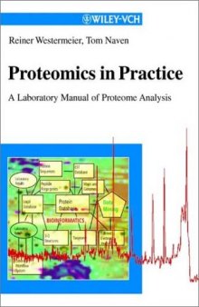 Proteomics in Practice: A Laboratory Manual of Proteome Analysis