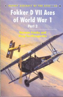 Fokker D VII Aces of World War 1 Part 2