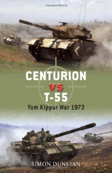 Centurion vs T-55: Yom Kippur War 1973 (Duel)