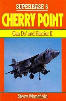 Cherry Point. 'Can Do' and Harrier II