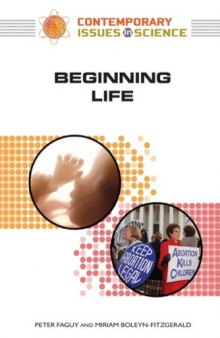 Beginning Life (Contemporary Issues in Science)
