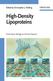 High-Density Lipoproteins: From Basic Biology to Clinical Aspects