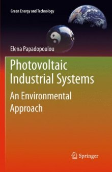 Photovoltaic Industrial Systems: An Environmental Approach