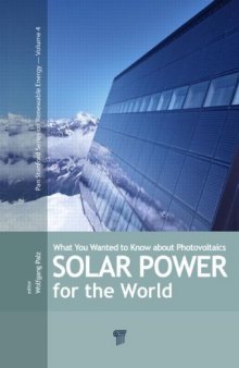 Solar Power for the World: What You Wanted to Know about Photovoltaics