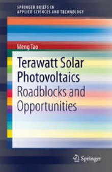 Terawatt Solar Photovoltaics: Roadblocks and Opportunities