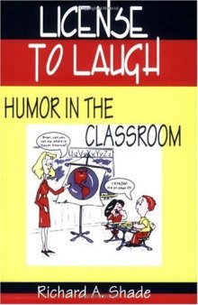 License to laugh: humor in the classroom