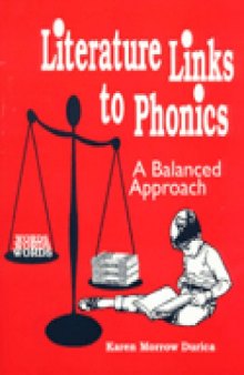 Literature Links to Phonics: A Balanced Approach  