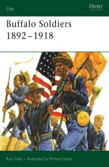 Buffalo Soldiers 1892-1918 (Elite  134)