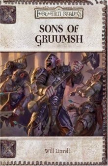 Sons of Gruumsh (Dungeons & Dragons d20 3.5 Fantasy Roleplaying, Forgotten Realms 4th-Level Adventure)