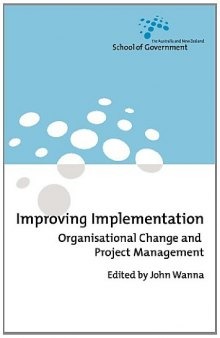 Improving implementation: organisational change and project management  