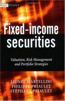 Fixed-income securities: valuation, risk management, and portfolio strategies