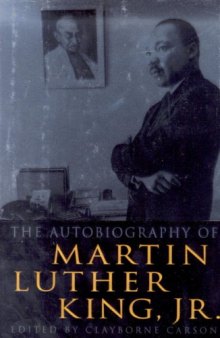 The autobiography of Martin Luther King, Jr  