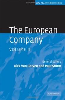 The European Company (Law Practitioner Series) (Volume 2)