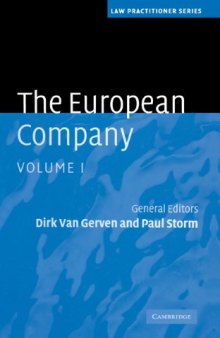 The European Company: VOLUME I (Law Practitioner Series)
