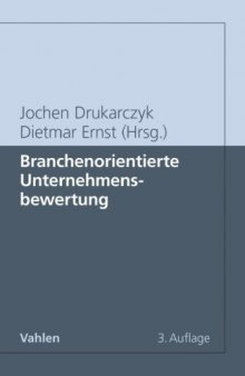 Branchenorientierte Unternehmensbewertung, 3. Auflage