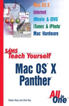 Sams Teach Yourself Mac OS X Panther All In One (Sams Teach Yourself)