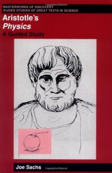 Aristotle's Physics: A Guided Study (Masterworks of Discovery)