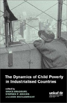 The Dynamics of Child Poverty in Industrialised Countries