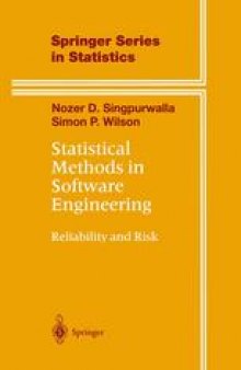 Statistical Methods in Software Engineering: Reliability and Risk