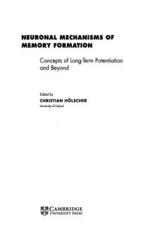 Neuronal Mechanisms of Memory Formation : Concepts of Long-term Potentiation and Beyond