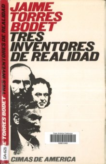 Tres inventores de la realidad : Stendhal, Dostoyevski y Pérez Galdós