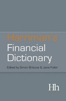 Harriman's Financial Dictionary: Over 2,600 Essential Financial Terms