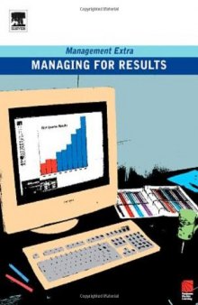 Managing for Results: Management Extra (Management Extra S.) (Management Extra S.)