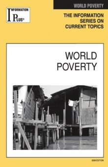World Poverty, 2008 Edition (Information Plus Reference Series)