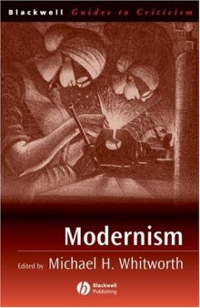 Modernism (Blackwell Guides to Criticism)