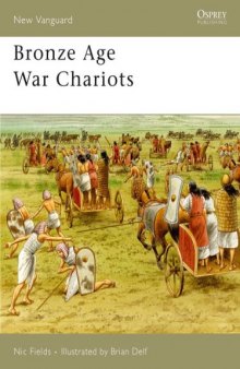 Bronse Age War Chariots