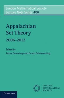 Appalachian Set Theory: 2006-2012