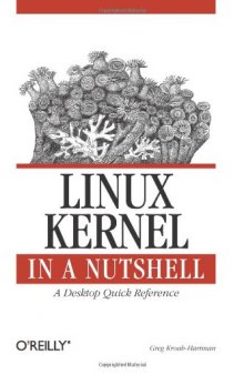 Linux Kernel in a Nutshell