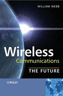 Wireless communications : the future