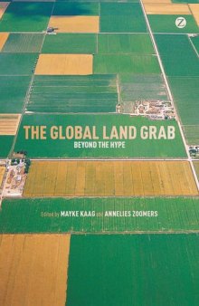 The Global Land Grab : Beyond the Hype