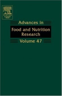 Advances in Food and Nutrition Research, Vol. 47