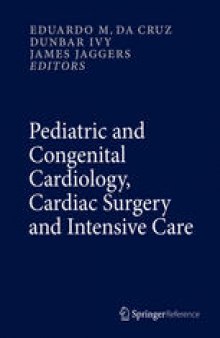Pediatric and Congenital Cardiology, Cardiac Surgery and Intensive Care