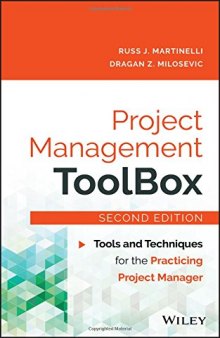 Project Management ToolBox: Tools and Techniques for the Practicing Project Manager