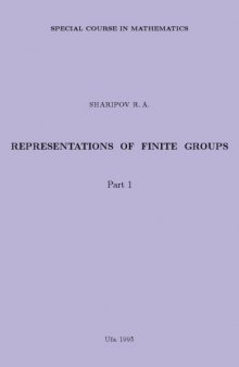 Representations of Finite Groups (Part 1)