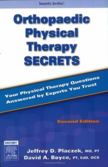 Orthopaedic Physical Therapy Secrets, Second Edition