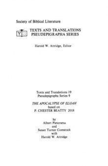 The Apocalypse of Elijah: Based on P. Chester Beatty 2018. Coptic text edited and translated