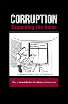Corruption: Expanding the Focus