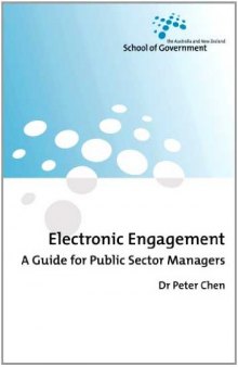 Electronic Engagement: A Guide for Public Sector Managers  
